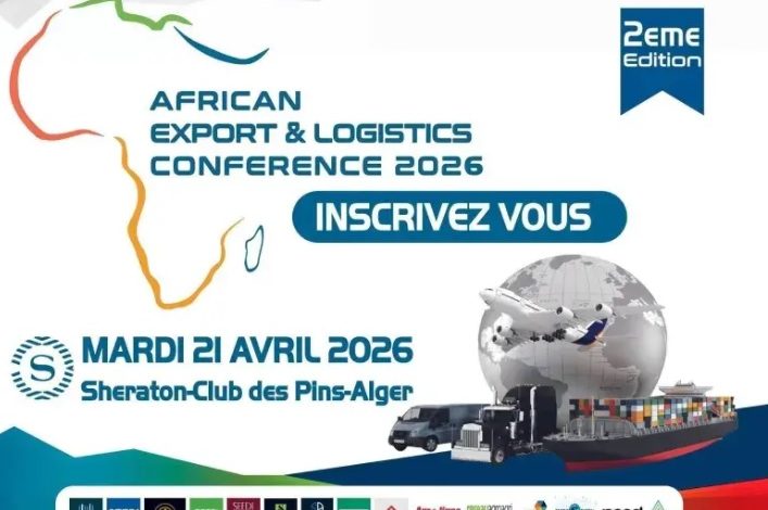 تنظيم المؤتمر الإفريقي 2 للتصدير واللوجيستيات في 21 أفريل بالجزائر العاصمة